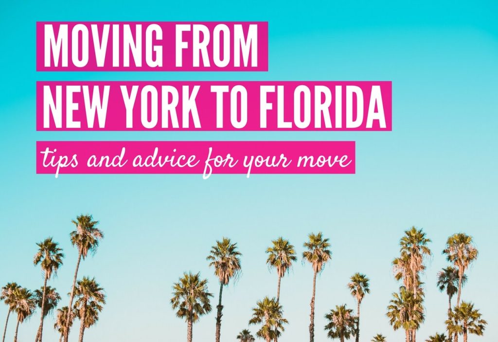 Moving from New York to Florida – Advice for Your NY to FL Move