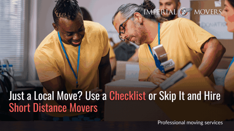A custom image listing the alternatives for a short distance move using a checklist or hiring pros