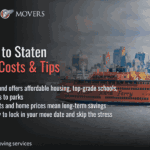 An infographic highlighting the key considerations, costs, and expert tips for moving to Staten Island