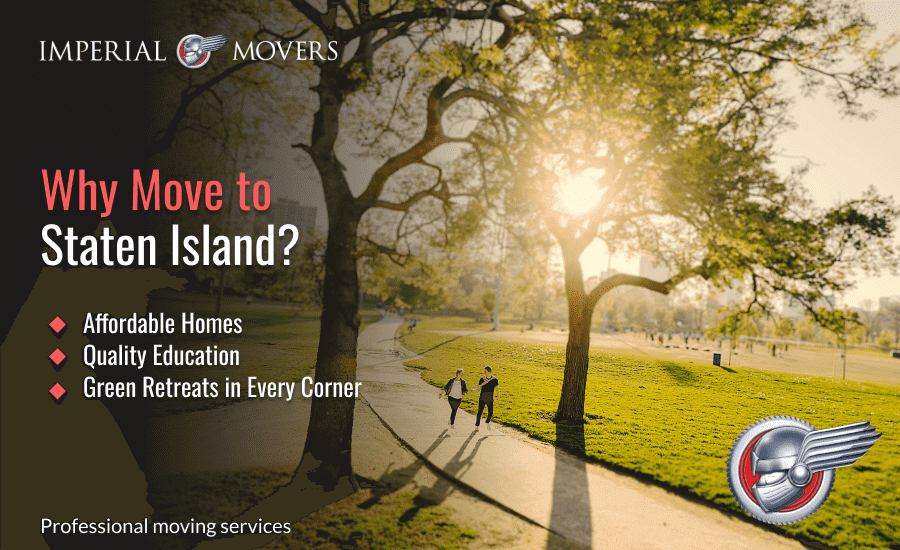 An infographic showing why you should move to Staten Island