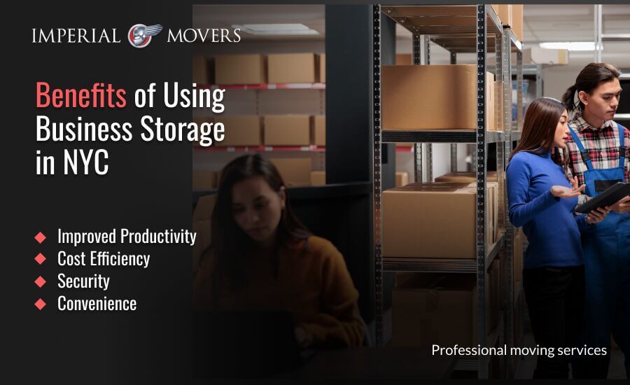 A custom image listing the benefits of using business storage in NYC